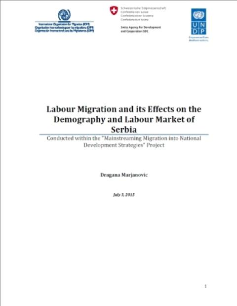 Labour Migration and its Effects on the Demography and Labour Market of Serbia